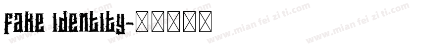 fake identity字体转换